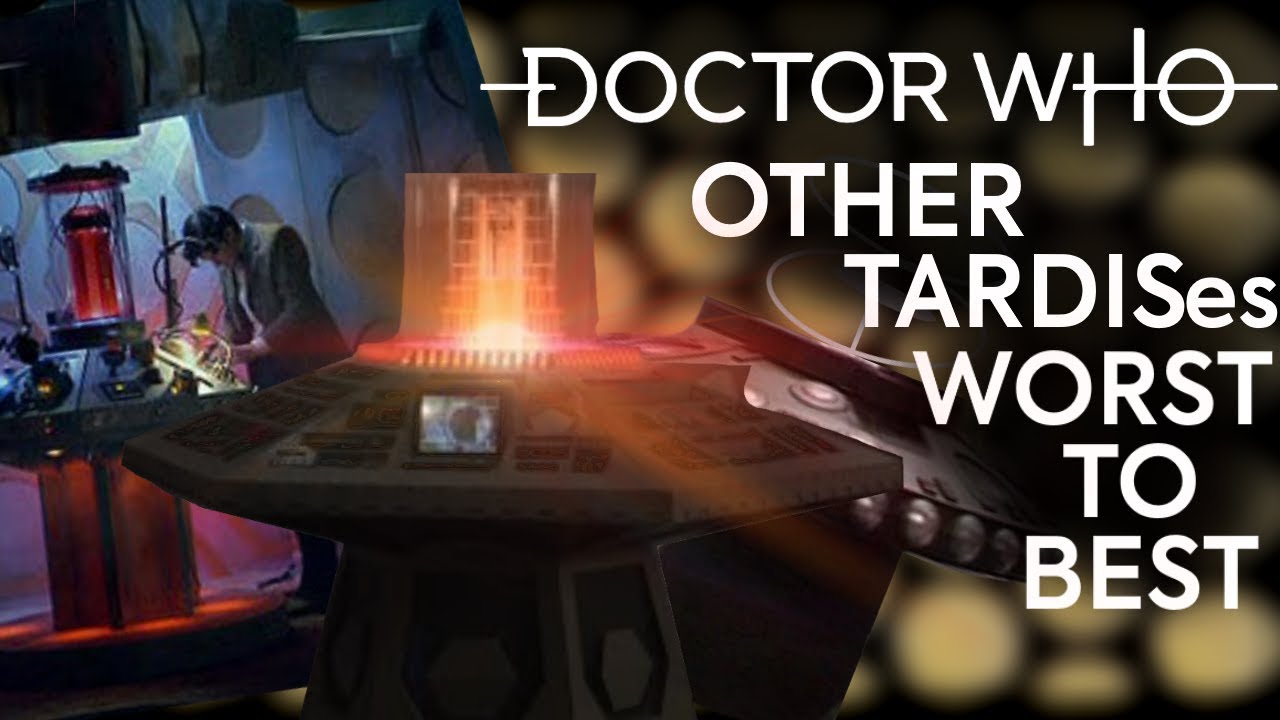 OTHER TARDISes WORST TO BEST | Doctor Who Ranking