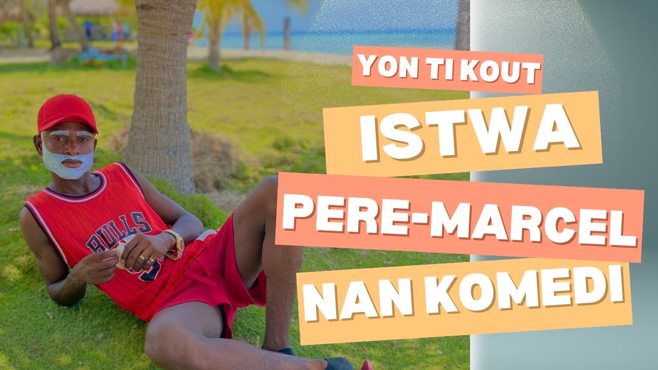 Jodi a se fèt père marcel mwen deside fè yon ti kout [ Biographie] sou komedyen sa !!!..