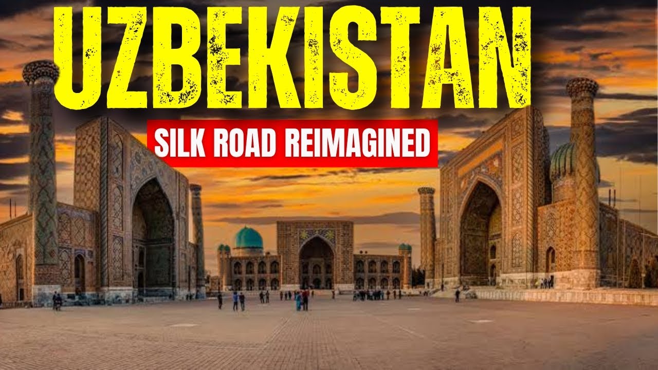 The Silk Road Reimagined Discover Uzbekistan’s Timeless Wonders 🇺🇿✨