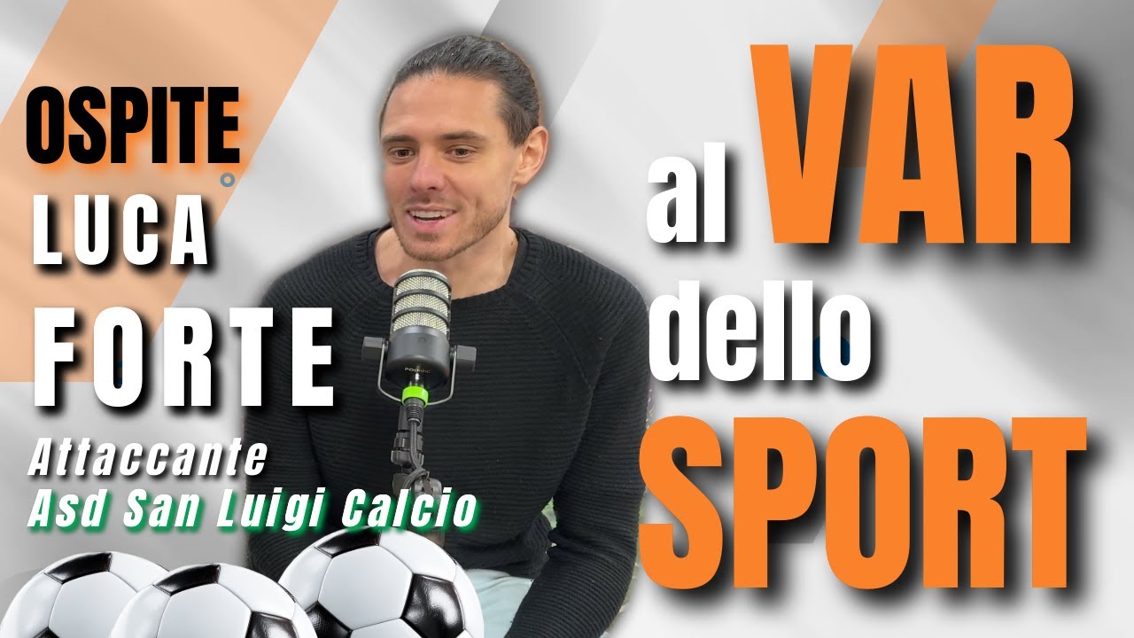 ⚽️ Luca Forte: 