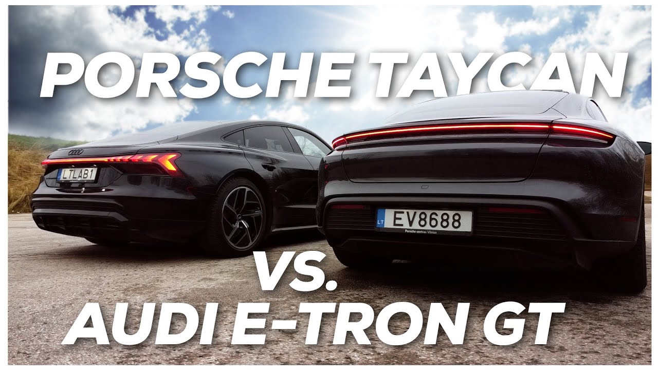 Audi E-tron GT vs Porsche Taycan: kuris geresnis?