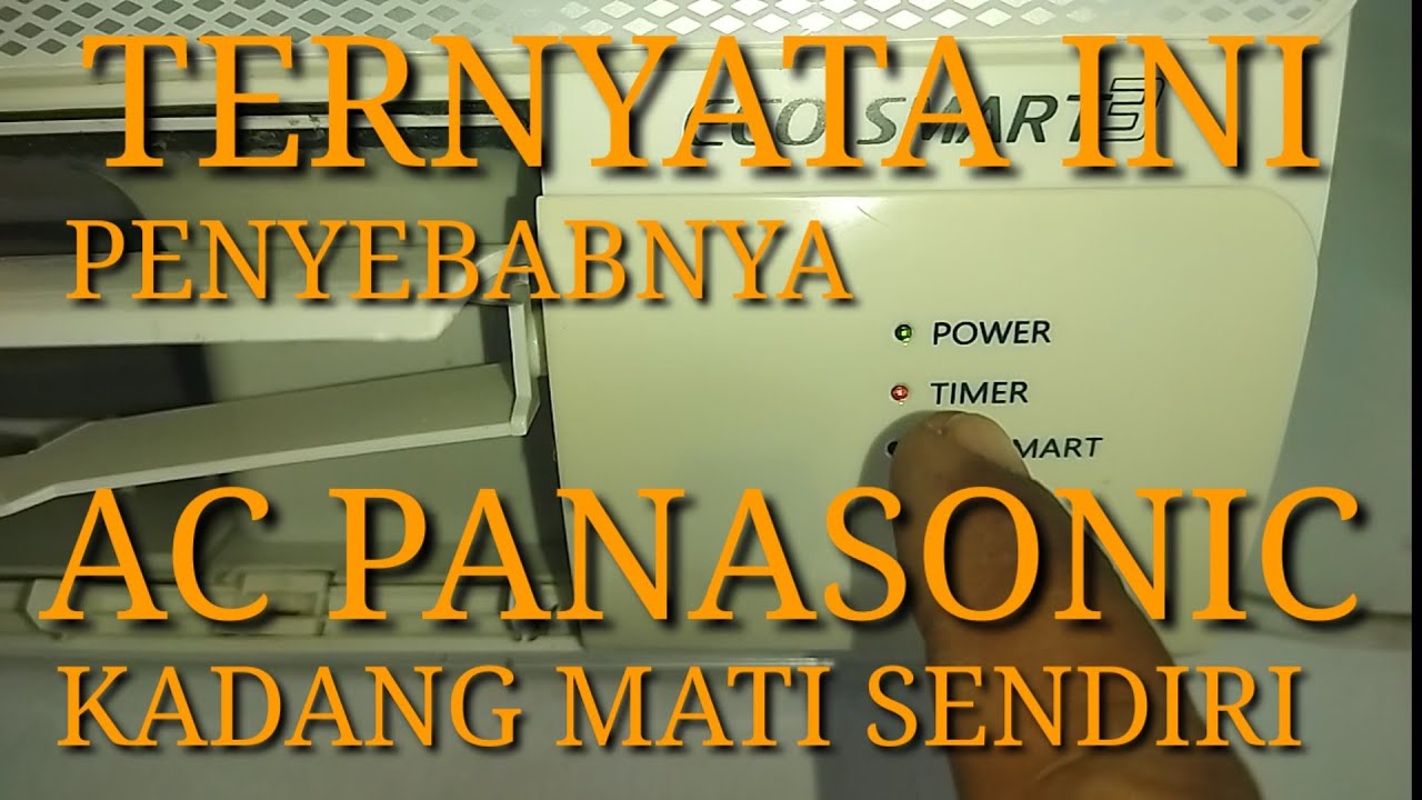 Ternyata ini penyebab ac panasonic indikator timer berkedip