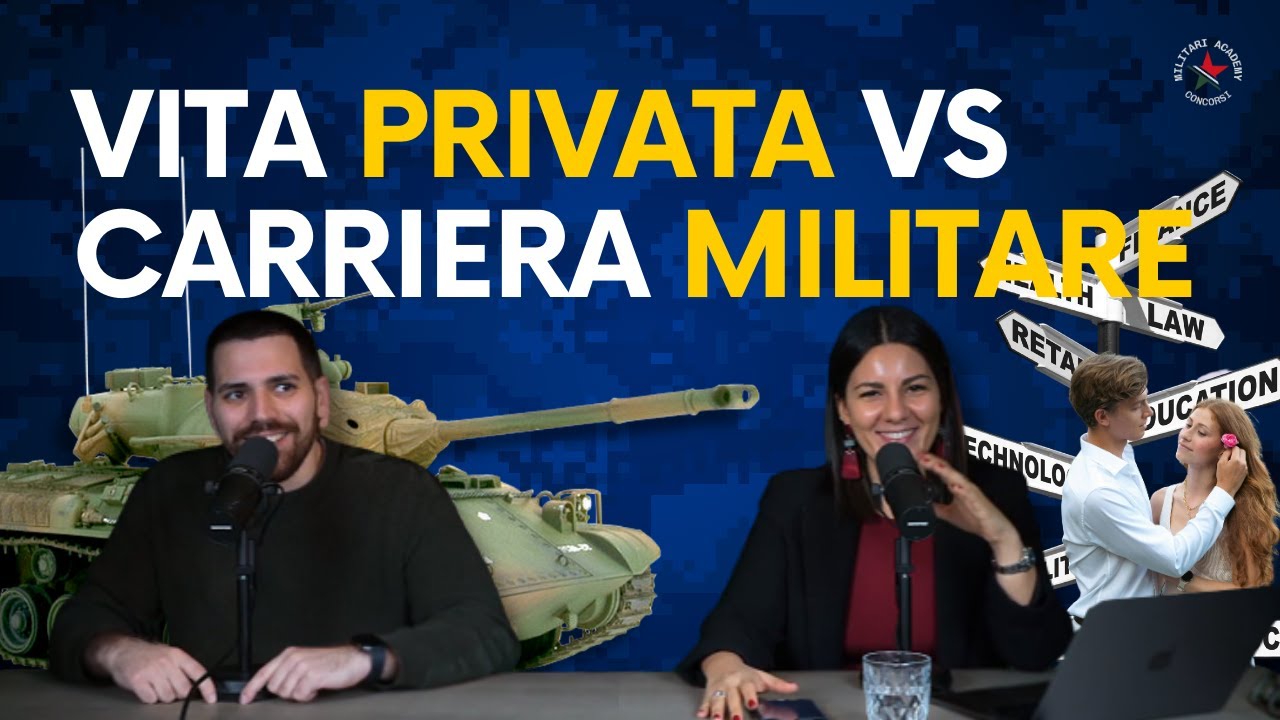 🎙️ Vita Privata vs Carriera Militare: Si Possono Conciliare?