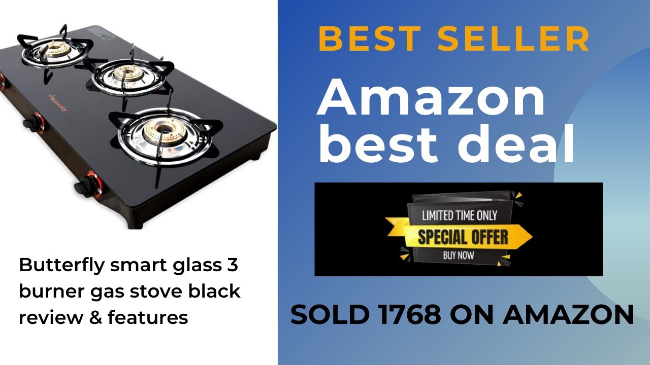 butterfly smart glass 3 burner gas stove black review & features