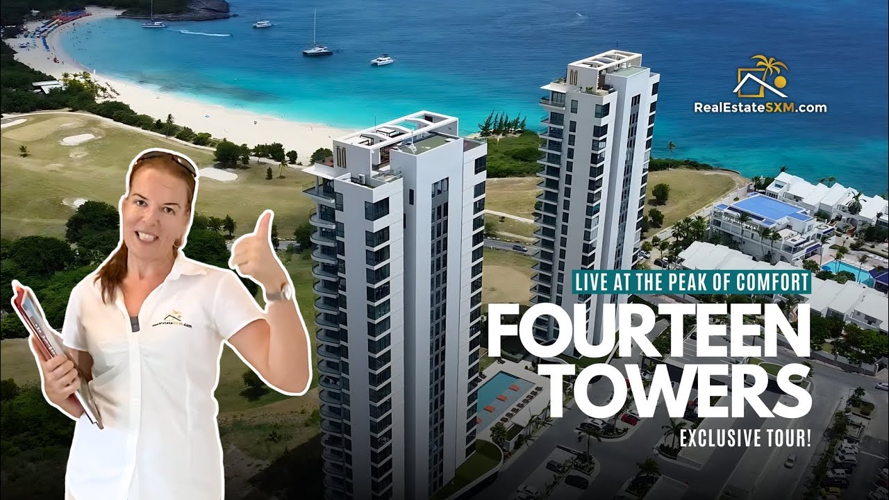 Exclusive Tour of the Caribbean Luxury. Fourteen Towers in Cupecoy St Maarten. Live at the peak!