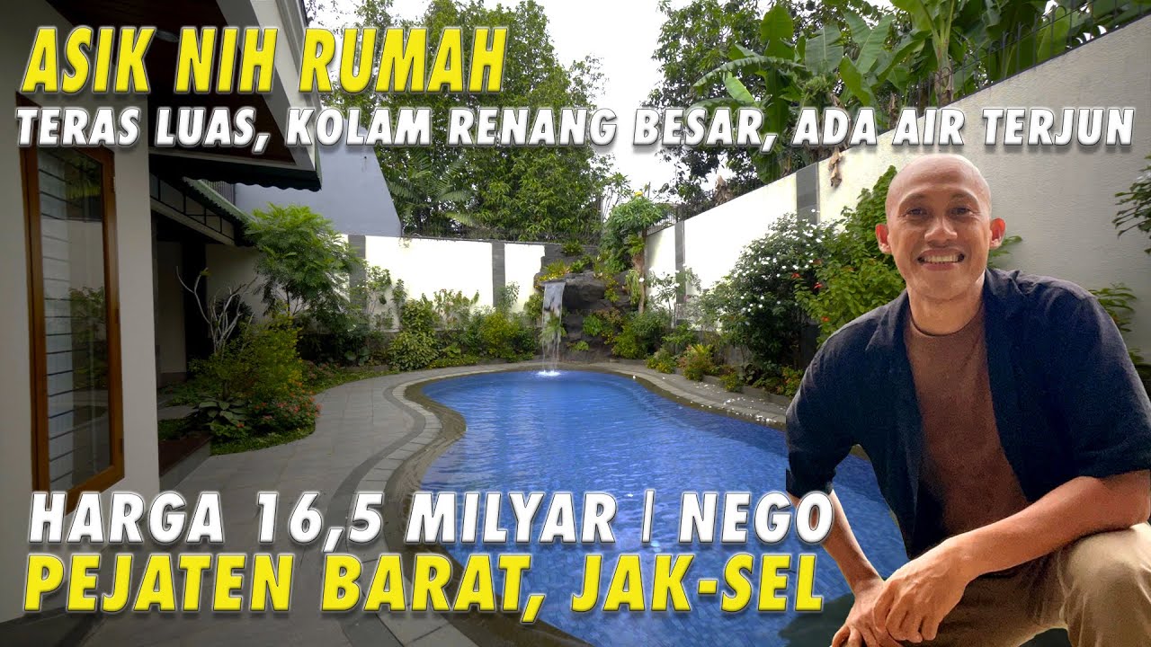 Asik Nih Rumah | Teras Luas, Kolam Renas Besar | Harga 16,5 M | Nego | Pejaten Barat, Jak-Sel