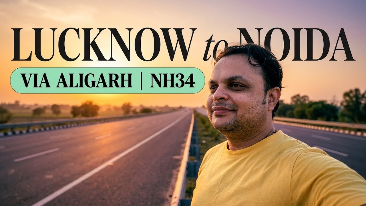 Lucknow to Noida via Aligarh | NH34 | #agralucknowexpressway #lucknow #noida  