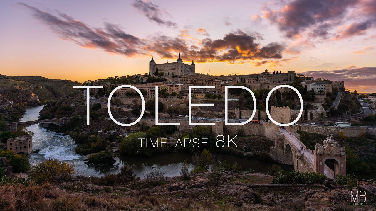 TOLEDO Timelapse | 8K