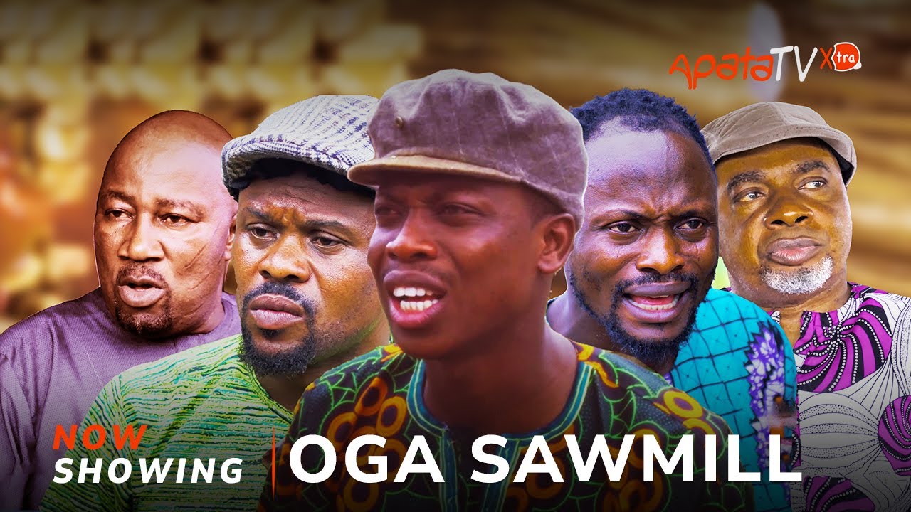 OGA SAWMILL Yoruba Movie 2025 Drama Apa | Londoner | Tope Iledo | Basira Beere | Jigan
