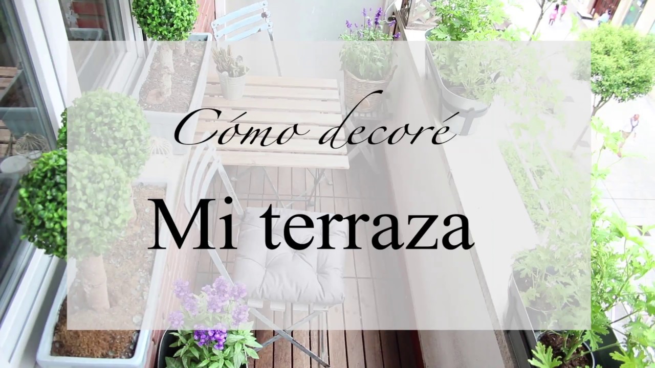 CÓMO DECORÉ MI TERRAZA