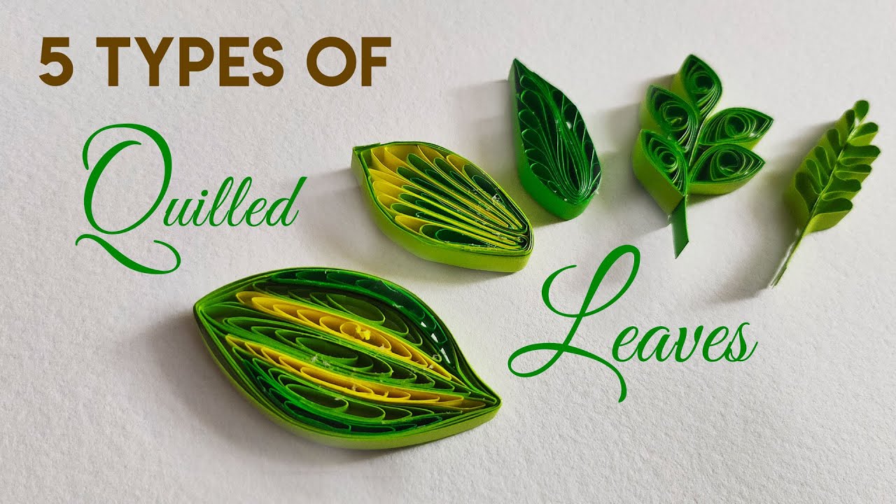 5 Types of Easy Quilled Leaves | Make Simple Leaves Using Hair Comb