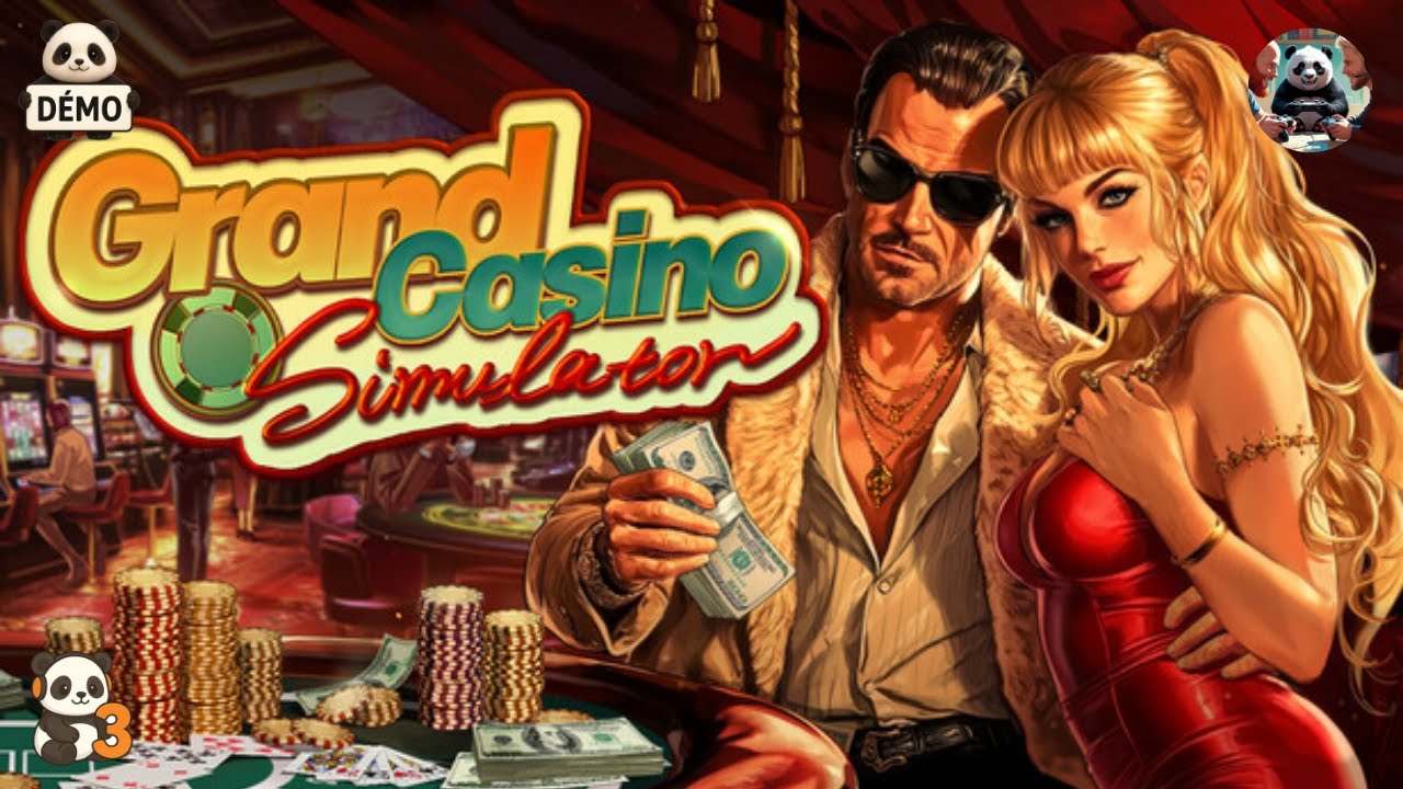 Grand Casino Simulator [FR] [DEMO] Ep 03:  Fin du Playtest