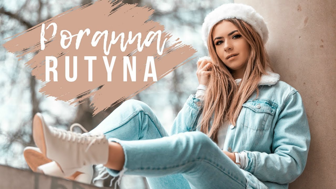 MOJA PRAWDZIWA PORANNA RUTYNA 2019 | MY REAL MORNING ROUTINE | CheersMyHeels