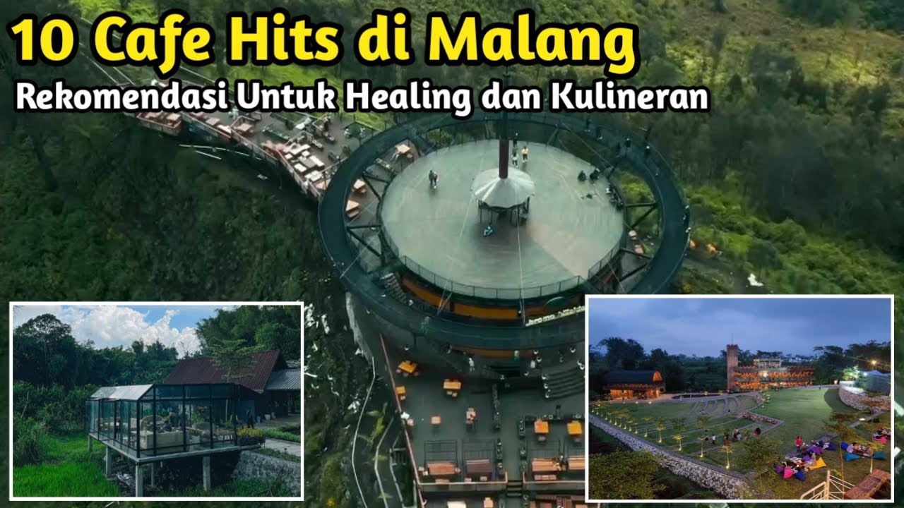 10 Cafe MALANG Terbaru 2024, cafe malang viral, cafe malang hits, cafe batu malang terbaru 2024