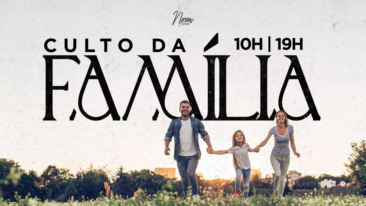 CULTA DA FAMÍLIA  | PR. JAIRO  ATAÍDE |15.03.2026