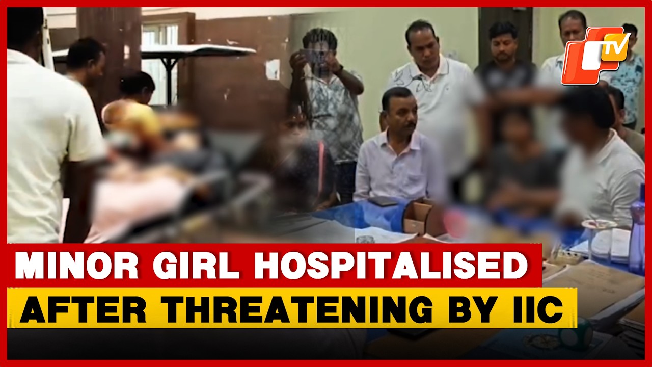 Minor Girl Hospitalised After Being Threatened To Withdraw Harassment Case By IIC In Odisha