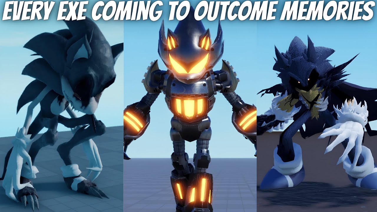 Every EXE Coming To Outcome Memories!