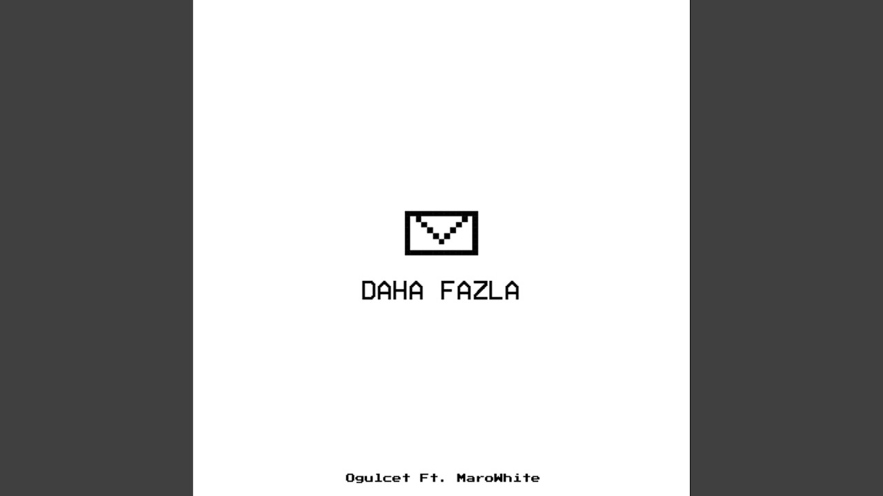 Daha Fazla (feat. MaroWhite)