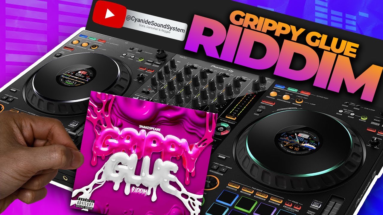 GRIPPY GLUE RIDDIM MIX (2024) 