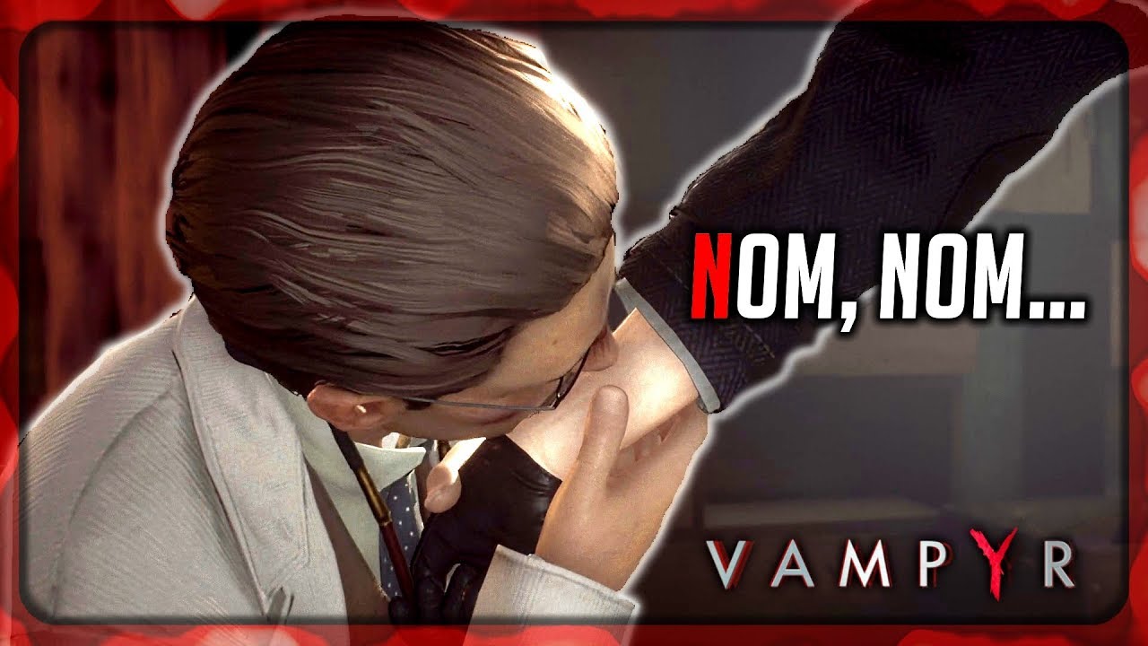VAMPYR ► Turn Dr. Swansea into a Vampire + Lady Ashbury's Reaction