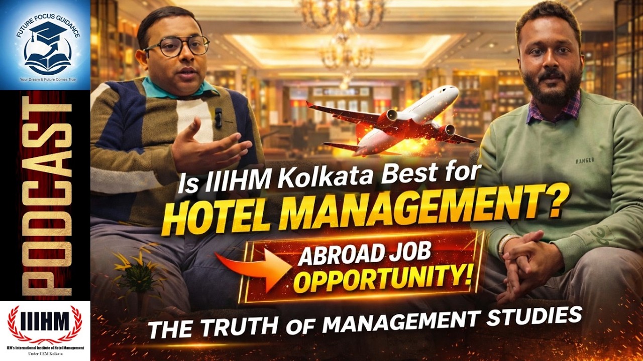 Inside IIIHM Kolkata | Hotel Management Dreams, Campus Life & Industry Secrets 🍽️✨