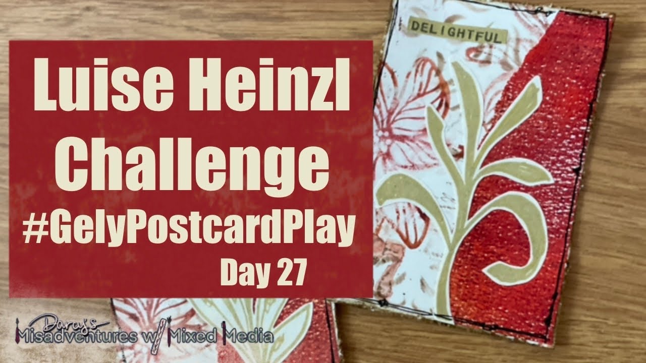 Day 27 #gelypostcardplay