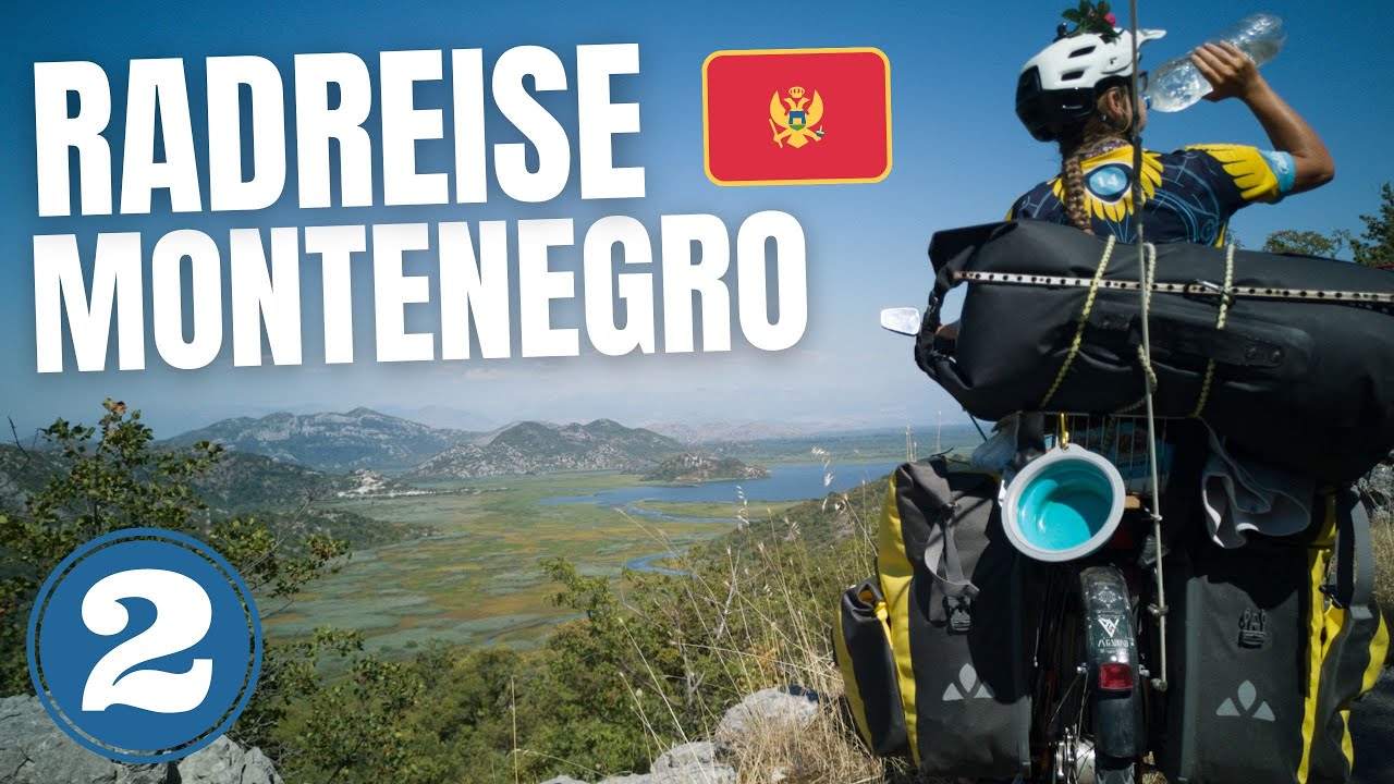 Mit dem Fahrrad von Deutschland nach Montenegro | Die Bucht von Kotor | Nr. 44