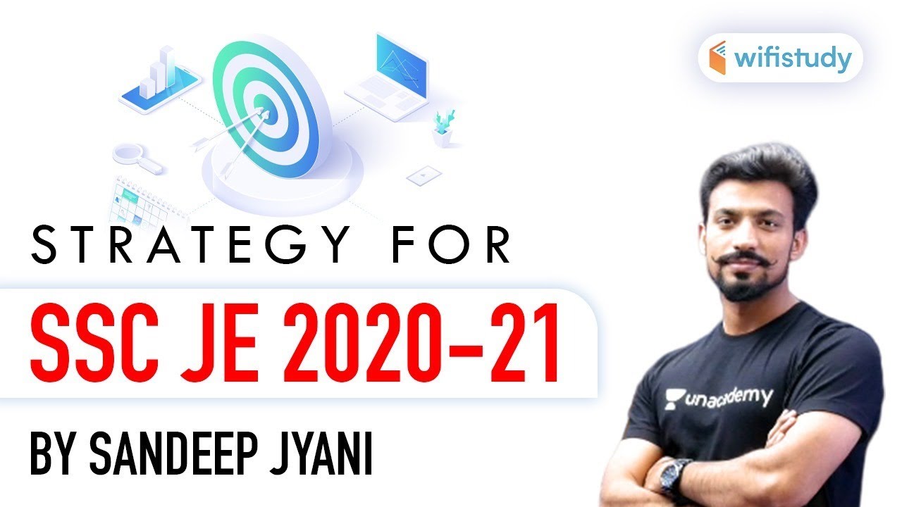 SSC JE 2020-21 | Strategy to Crack SSC JE Exam by Sandeep Jyani