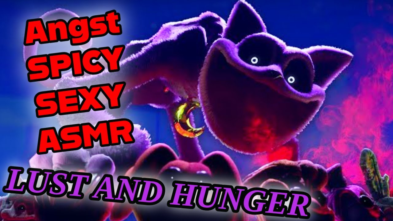 ASMR CatNap x Listener: LUST AND HUNGER (Spicy & Sexy) Horror | Poppy Playtime