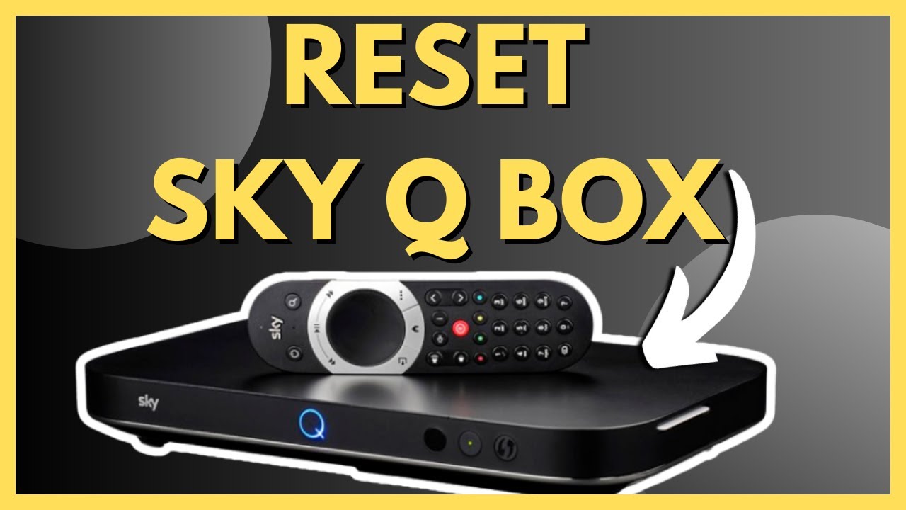 Как сбросить настройки Sky Q Box (2026) &mdash; Полное руководство