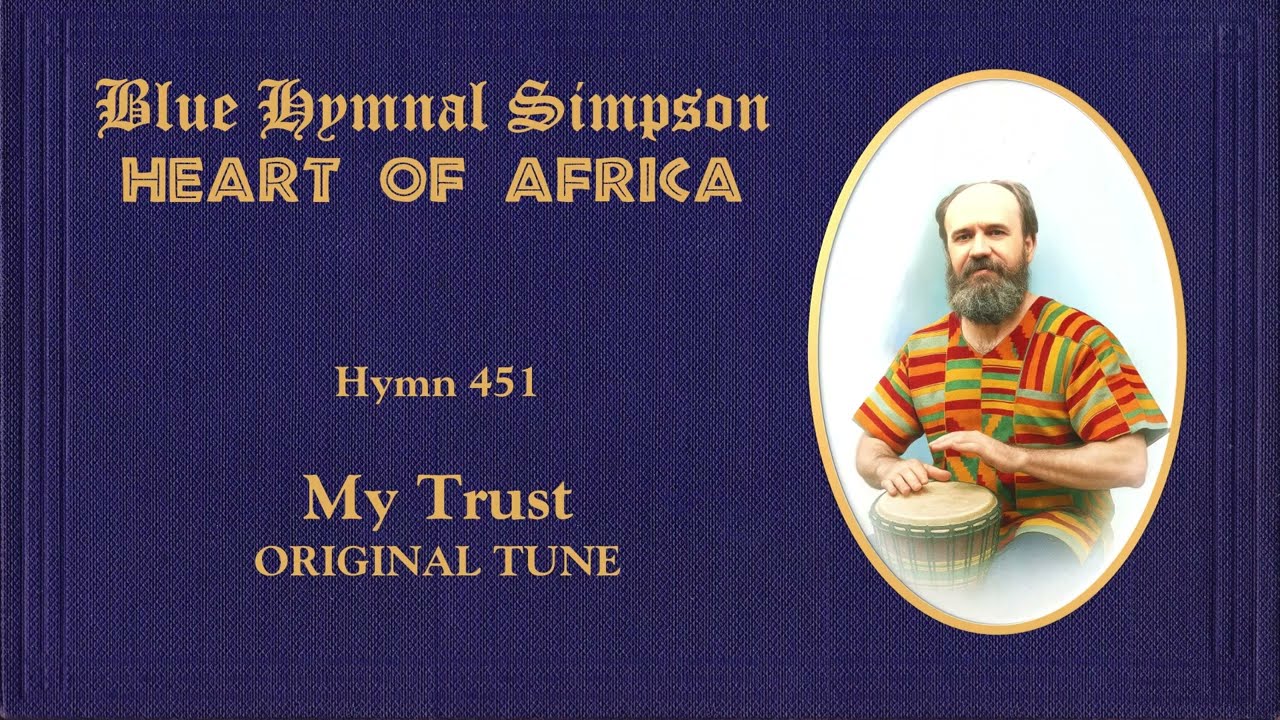 BLUE HYMNAL SIMPSON ORIGINAL (Heart of Africa) 