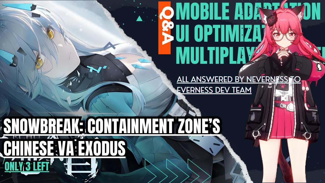 Mobile Version Confirmed by NTE Devs | Drama Between Snowbreak: Containment Zone and It's CN VA team