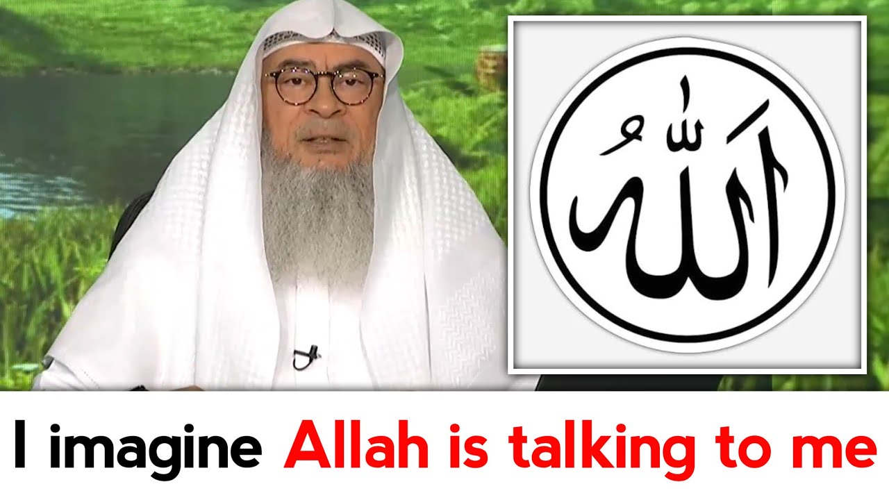 I imagine that Allah is talking to me | Sheikh Assim Al Hakeem