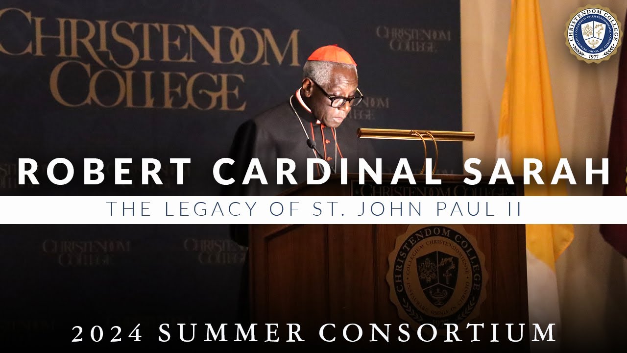 The Legacy of St. John Paul II | Cardinal Robert Sarah