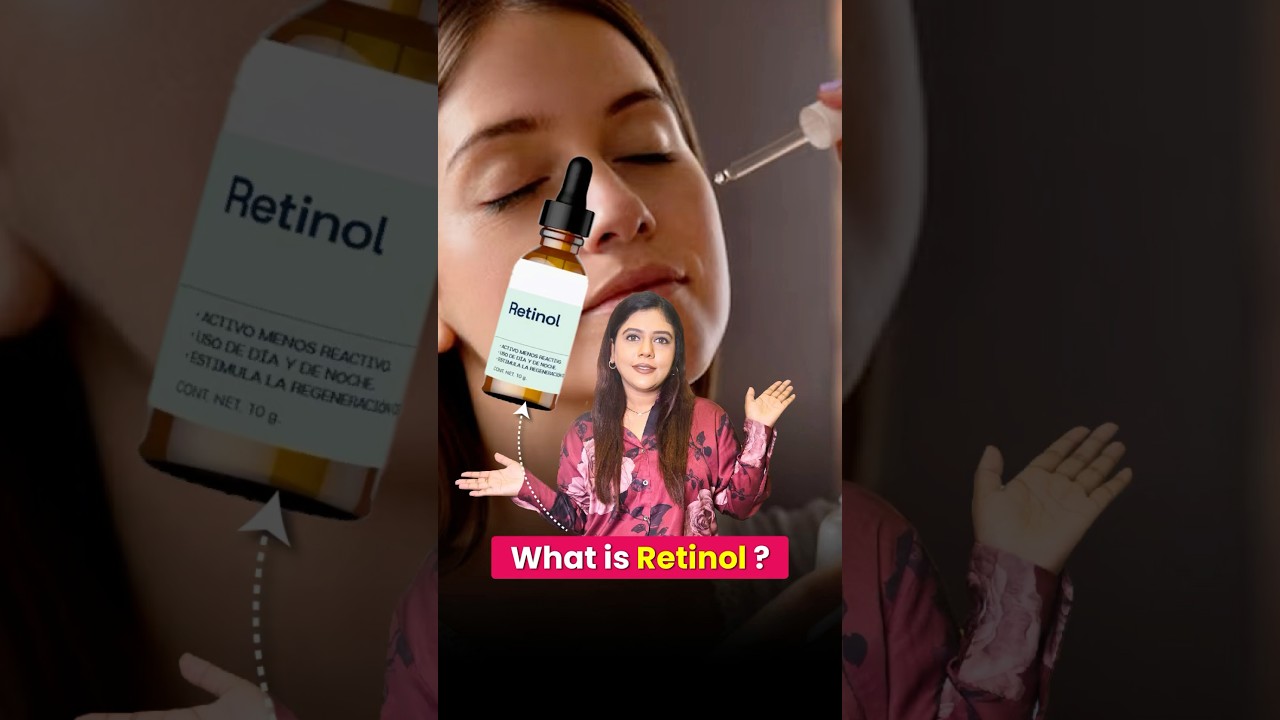 What is Retinol? | How to use Retinol Serum? | Retinol for Beginners