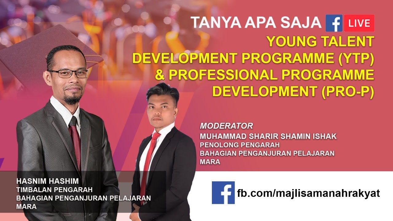 Tanya Apa Saja: Young Talent Development Programme & Professional  Development Programme