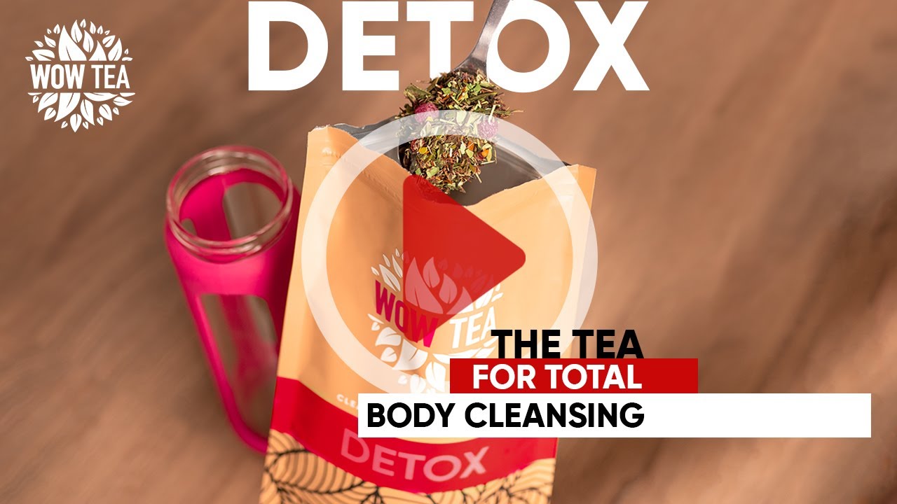 DETOX Tea &ndash; Complete Body Cleanse experience by WOW TEA
