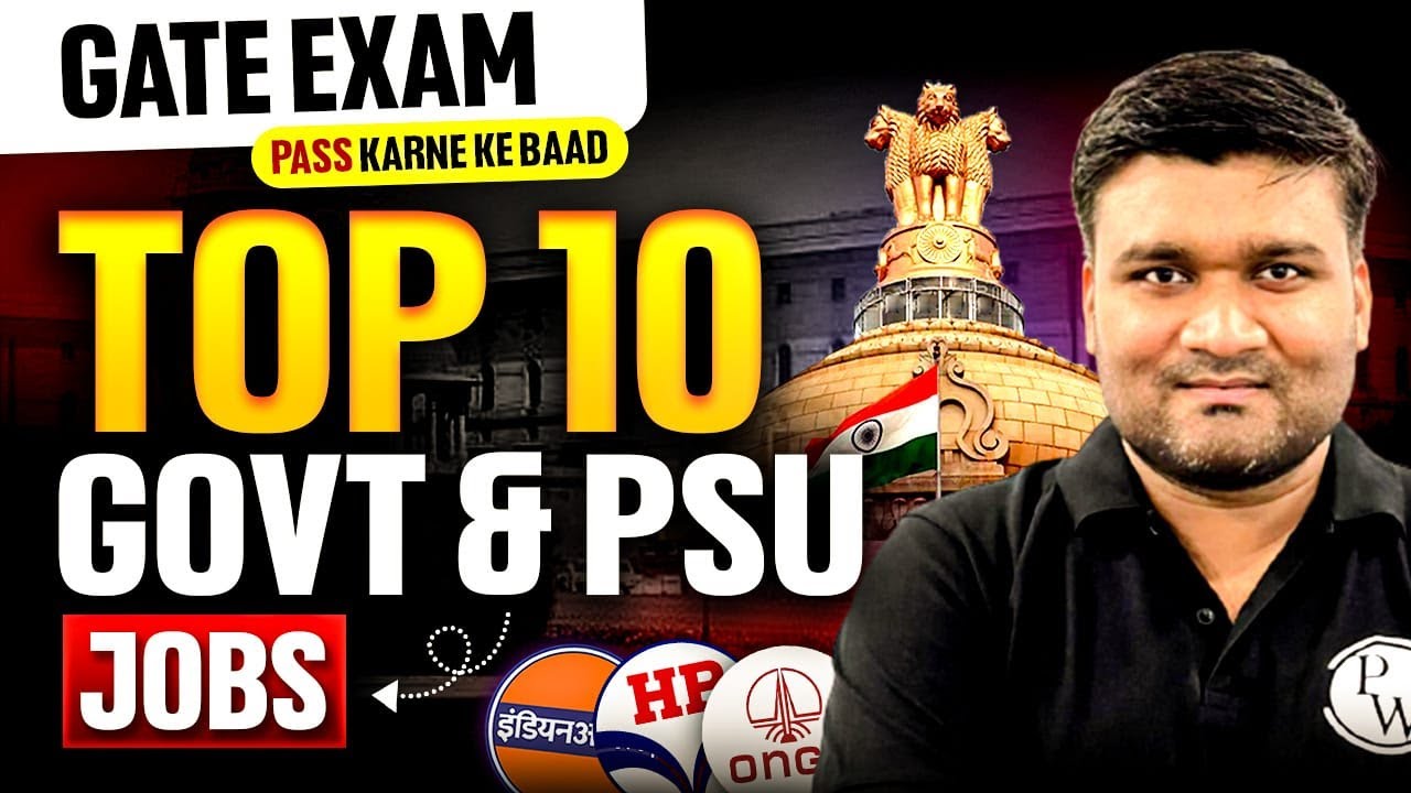 Top 10 PSUs & Government Jobs After Qualifying GATE Exam | Carreer After GATE