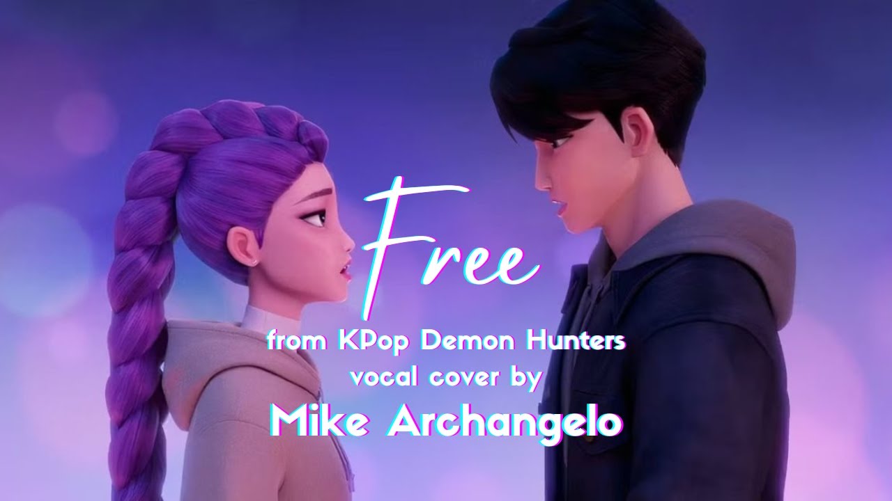 FREE By Mike Archangelo | KPop Demon Hunters
