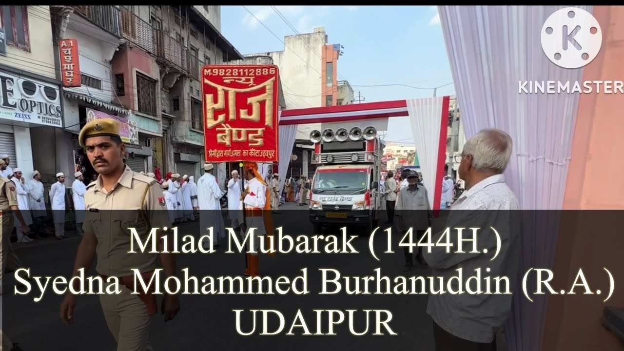 Milad Mubarak Procession | Syedna Mohammed Burhanuddin (R.A) | Dawoodi Bohra | UDAIPUR | 1444H.