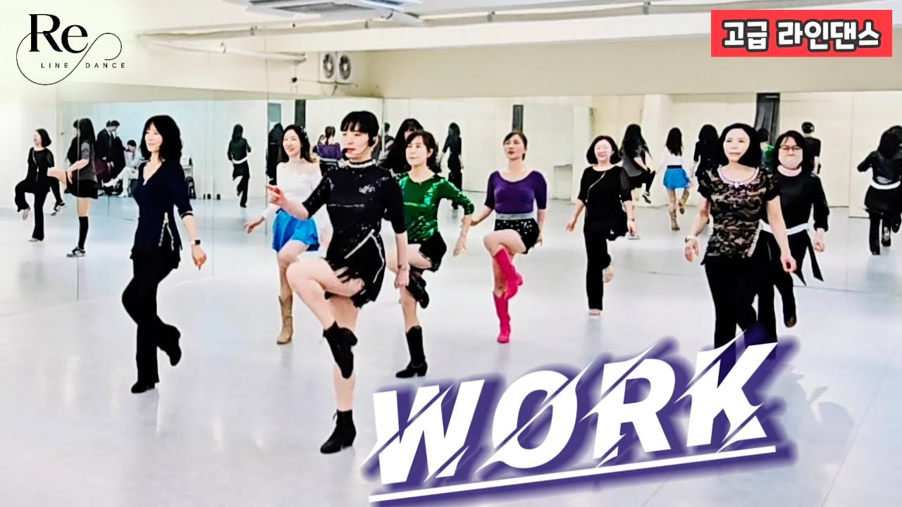 Work Line Dance | Intermediate | 토요 2.4주 고급반 