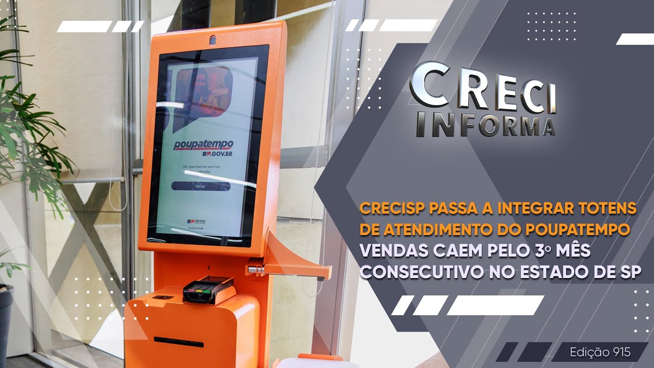 CRECISP passa a integrar totens de atendimento do Poupatempo | CRECI Informa 915