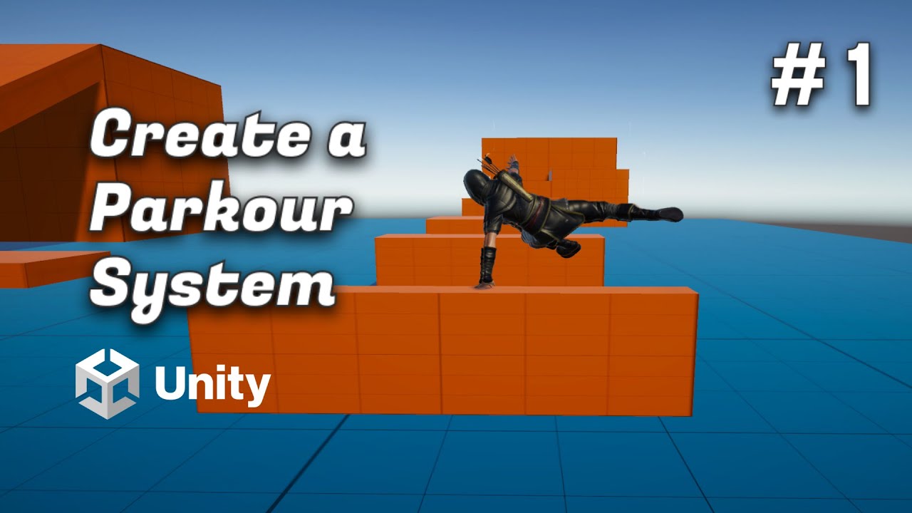 Создание системы паркура в Unity | № 1 — Сканирование окружающей среды
