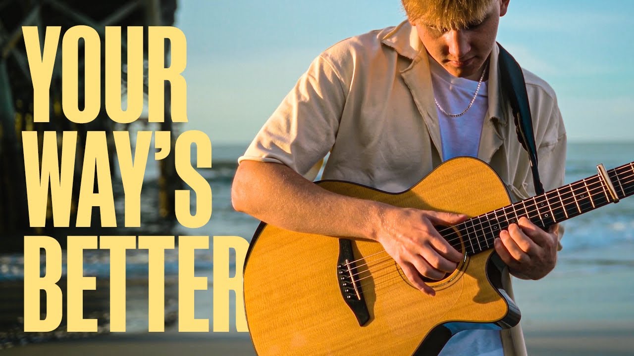YOUR WAY'S BETTER - Forrest Frank | Fingerstyle Guitar Cover (With Tabs) | Titus Major