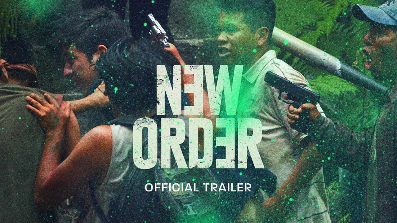 NEW ORDER Trailer - In Theatres May 21