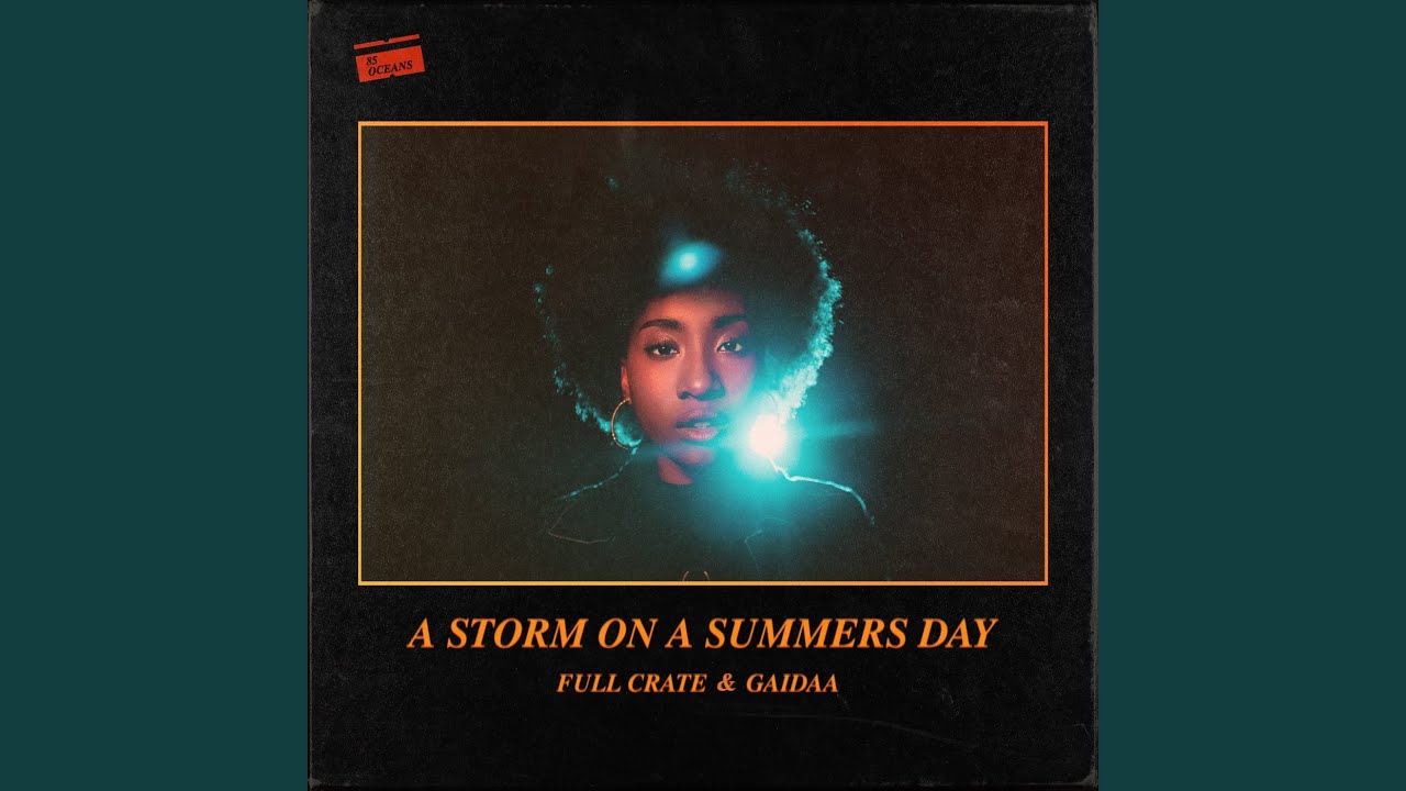 A Storm on a Summers Day