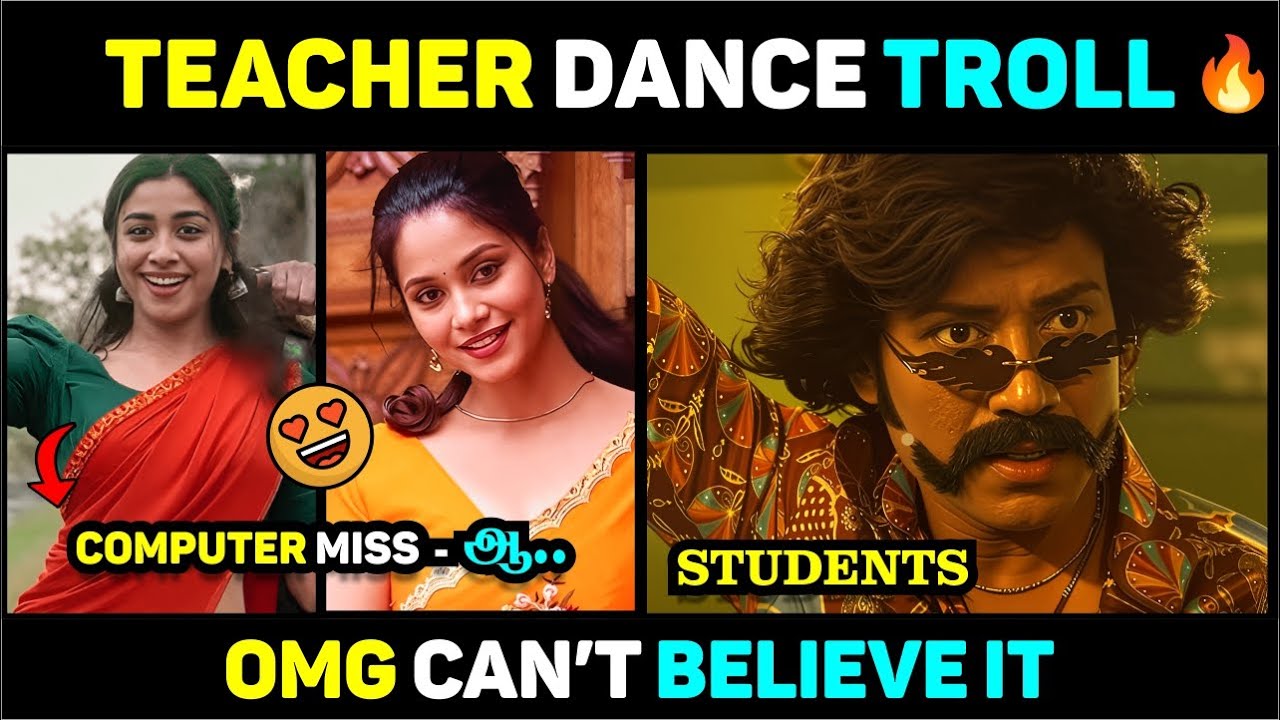 OMG TEACHER DANCE SCENE 😲 | Tamil Comedy Shorts🔥