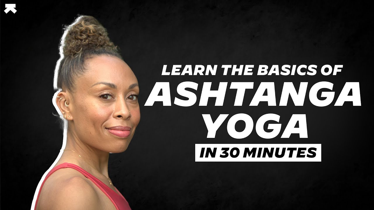 Principles of Ashtanga Yoga | Basics of the Surya Namaskara