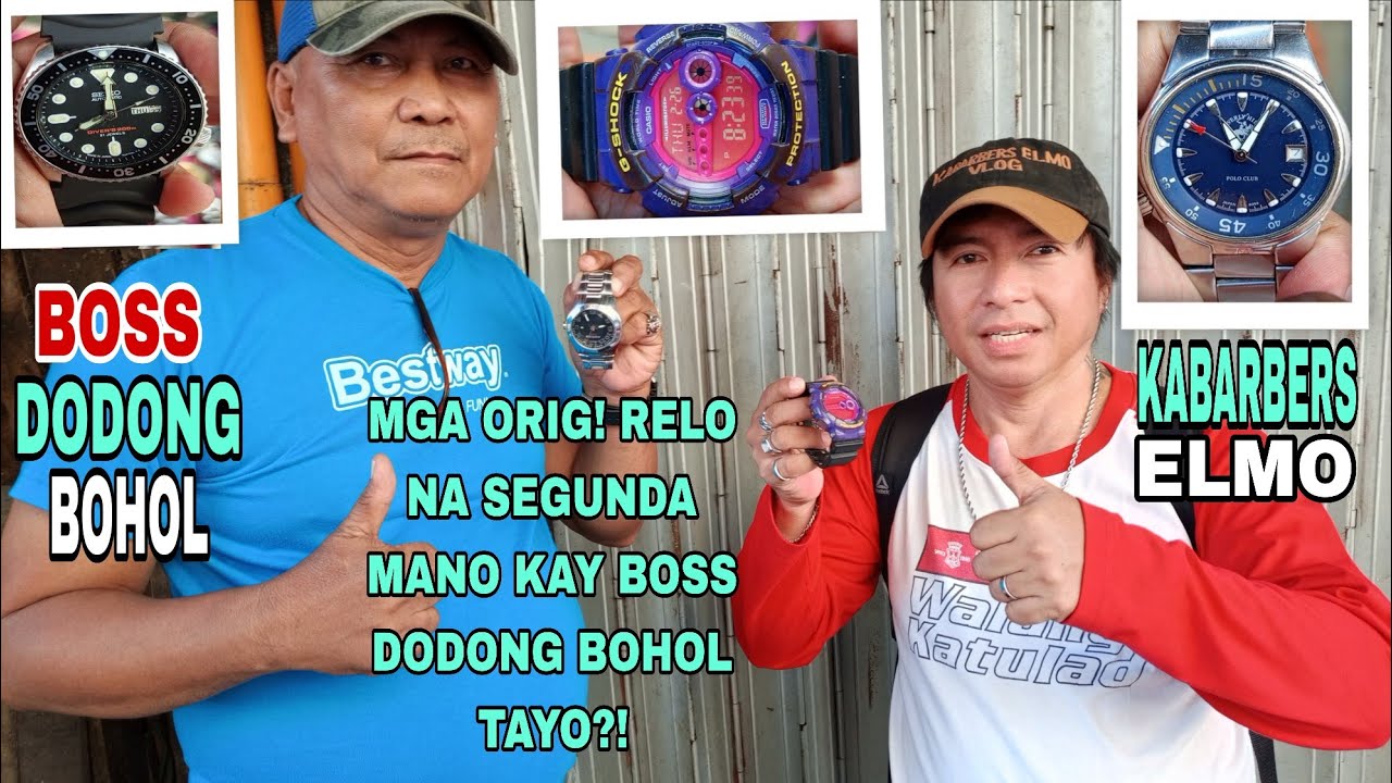 PART 314 HANAP NYO BA MGA PRESYONG PANG MASA NA RELO KAY BOSS DODONG BOHOL TAYO?! 💯⌚