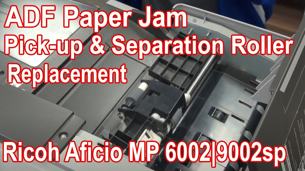 ADF Paper Jam | Ricoh Aficio MP 6002 SP | MP 9002SP